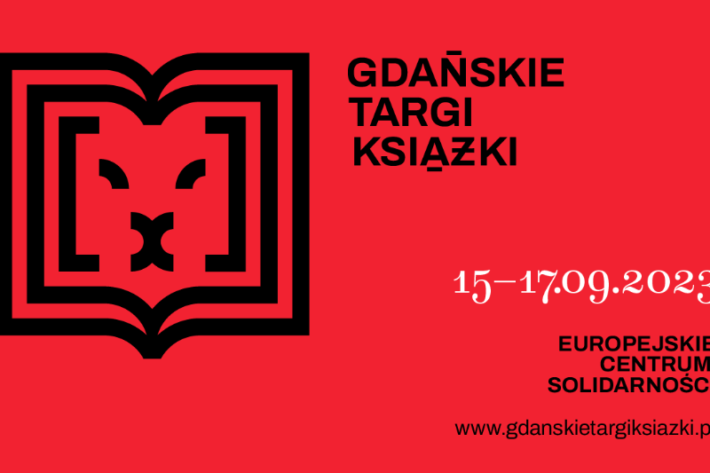 Wydarzenie: Gdańskie Targi Książki 2023, Kiedy? 2023-09-17 10:00, Gdzie? pI. Solidarności 1