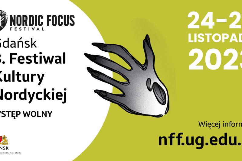 Wydarzenie: 8. Nordic Focus Festival 2023, Kiedy? 2023-11-26 00:00, Gdzie? Wita Stwosza 55