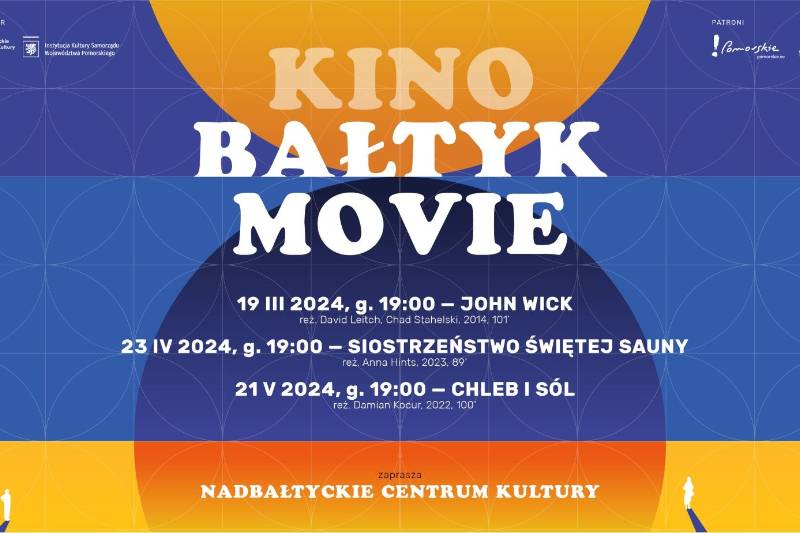 Wydarzenie: Bałtyk Movie. Siostrzeństwo świętej sauny, Kiedy? 2024-04-23 19:00, Gdzie? Świętojańska 50