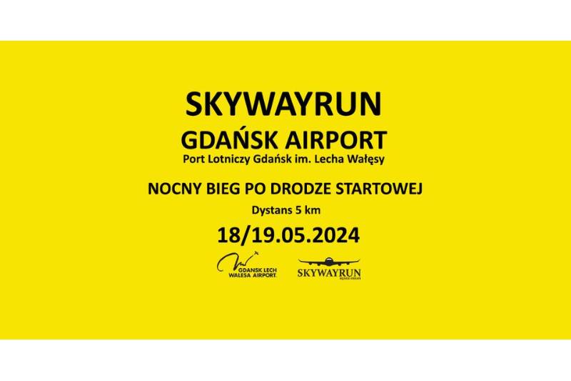 Wydarzenie: Skywayrun Gdańsk Airport 2024, Kiedy? 2024-05-18 12:00, Gdzie? Słowackiego 200