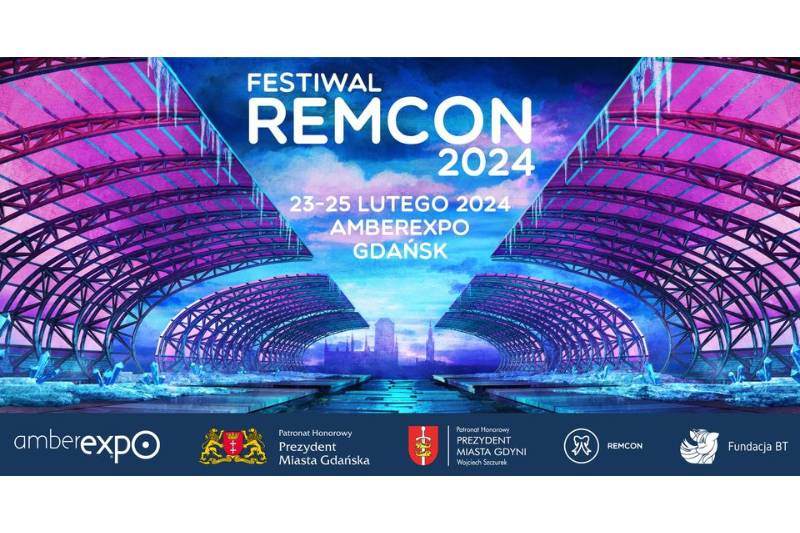 Wydarzenie: Festiwal Remcon 2024, Kiedy? 2024-02-25 16:00, Gdzie? Żaglowa 11