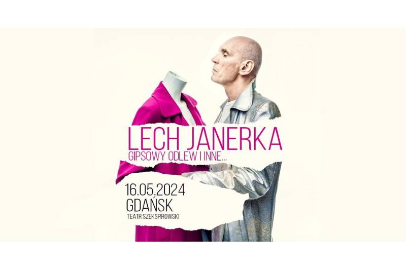 Wydarzenie: Lech Janerka - Gipsowy odlew i inne, Kiedy? 2024-05-16 18:00, Gdzie? Bogusławskiego 1