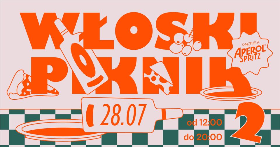 Wydarzenie: Włoski Piknik: Pasta Miasta, Publiczna Pizza, Must Bake & more, Kiedy? 2024-07-28 12:00, Gdzie? Elektryków