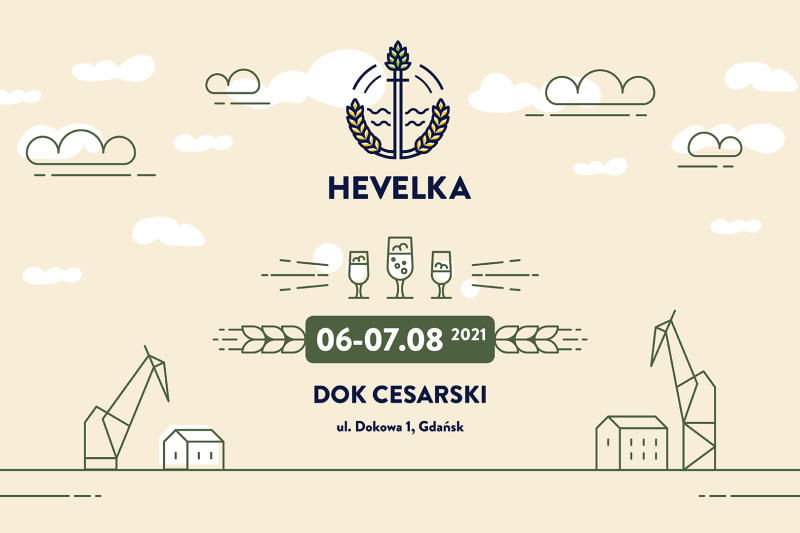 Wydarzenie: Hevelka - Festiwal Alkoholi Rzemieślniczych, Kiedy? 2021-08-07 14:00, Gdzie? Dok Cesarski, wejście od ul. Dokowej