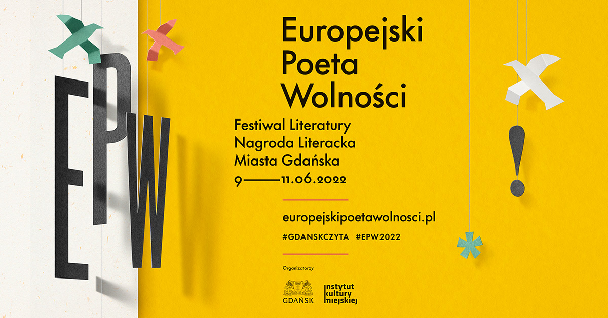 Wydarzenie: Europejski Poeta Wolności 2022, Kiedy? 2022-06-09 16:00, Gdzie? różne lokalizacje