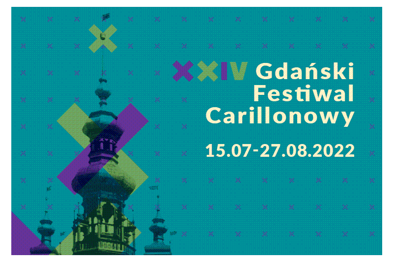 Wydarzenie: XXIV Gdański Festiwal Carillonowy, Kiedy? 2022-08-12 20:30, Gdzie? 