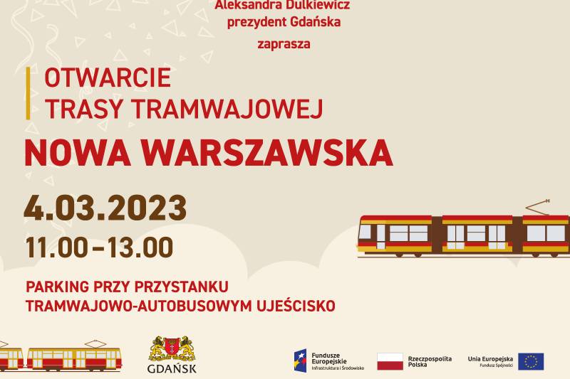 Wydarzenie: Uroczystość otwarcia Nowej Warszawskiej, Kiedy? 2023-03-04 11:00, Gdzie? pętla tramwajowo-autobusowa Ujeścisko