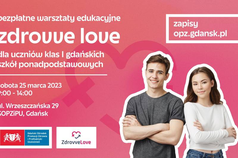Wydarzenie: Zdrovve Love - warsztaty edukacyjne, Kiedy? 2023-04-22 09:00, Gdzie? Wrzeszczańska 29